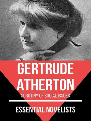 cover image of Essential Novelists--Gertrude Atherton